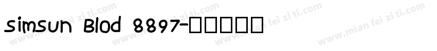 simsun Blod 8897字体转换